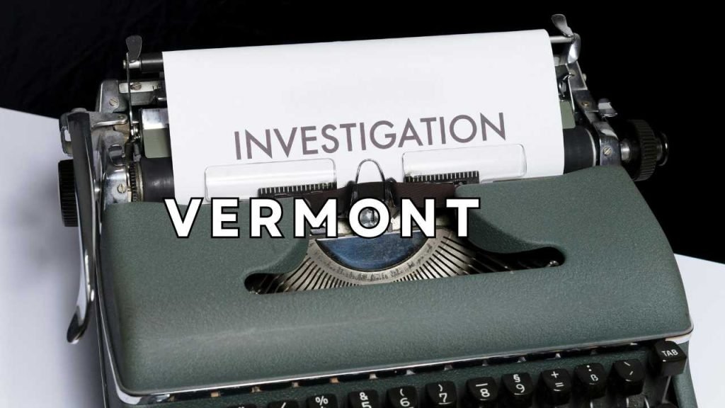 Private Investigator in Vermont